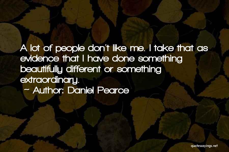 Daniel Pearce Quotes 1610347