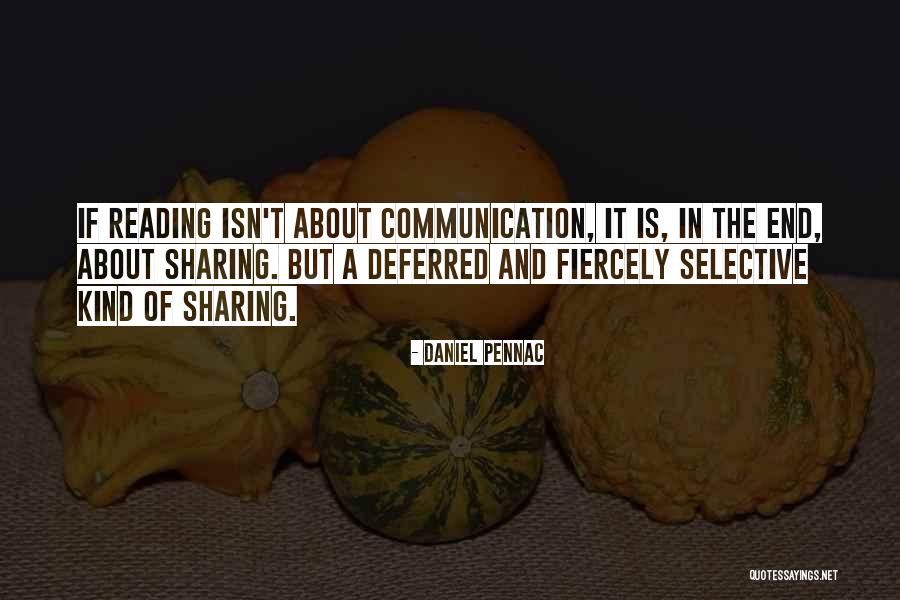 Daniel Pennac Quotes 1046044 Daniel Pennac Quotes 1046044