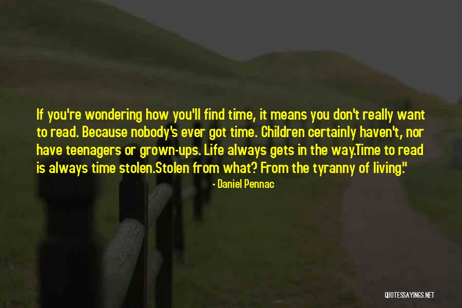 Daniel Pennac Quotes 1089433