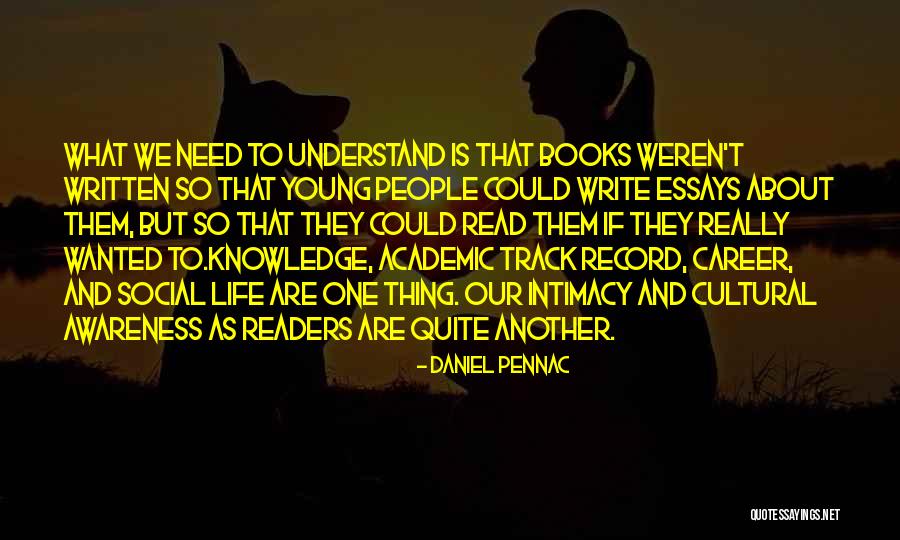 Daniel Pennac Quotes 1187799 Daniel Pennac Quotes 1187799
