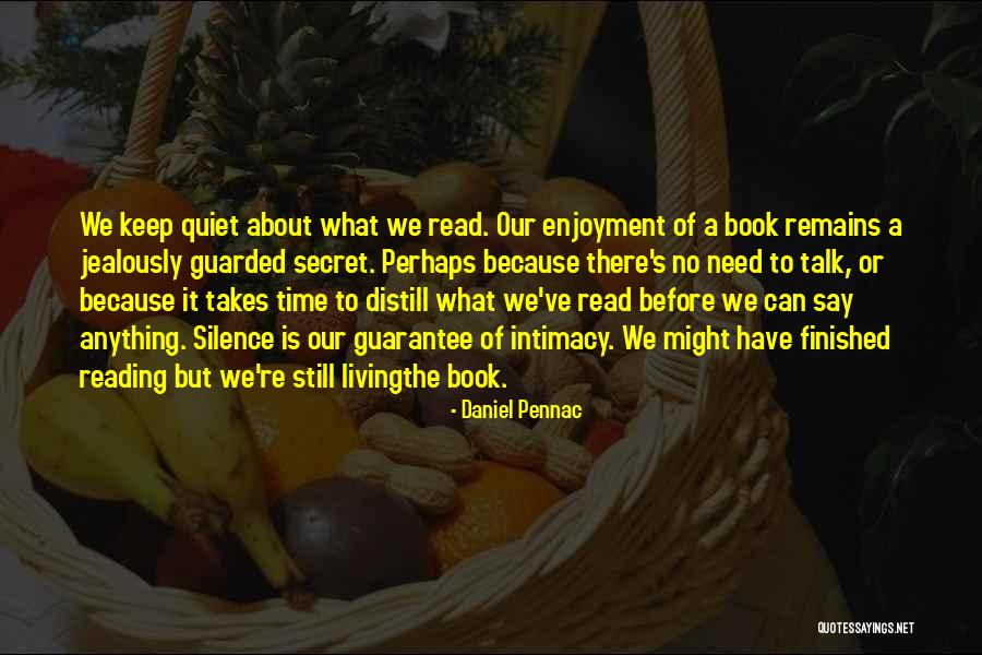 Daniel Pennac Quotes 1474631 Daniel Pennac Quotes 1474631