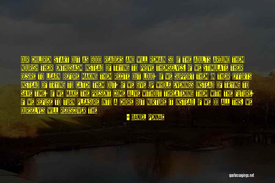 Daniel Pennac Quotes 155521 Daniel Pennac Quotes 155521