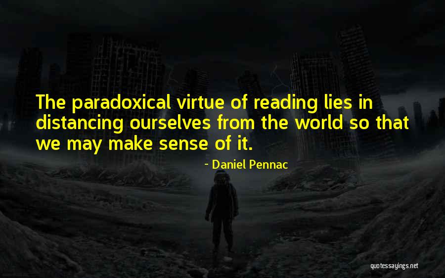 Daniel Pennac Quotes 1670077 Daniel Pennac Quotes 1670077