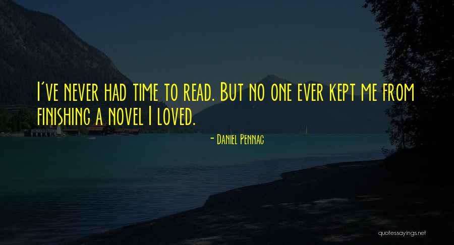 Daniel Pennac Quotes 176555 Daniel Pennac Quotes 176555