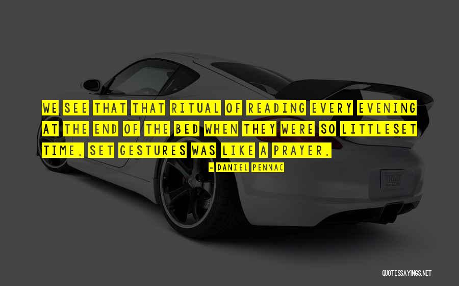 Daniel Pennac Quotes 1907055 Daniel Pennac Quotes 1907055