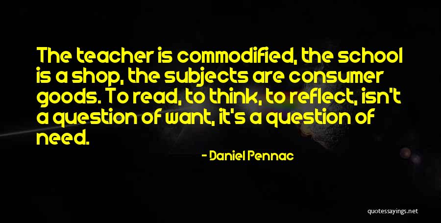 Daniel Pennac Quotes 2049805 Daniel Pennac Quotes 2049805
