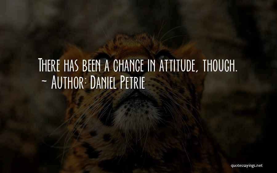 Daniel Petrie Quotes 970893