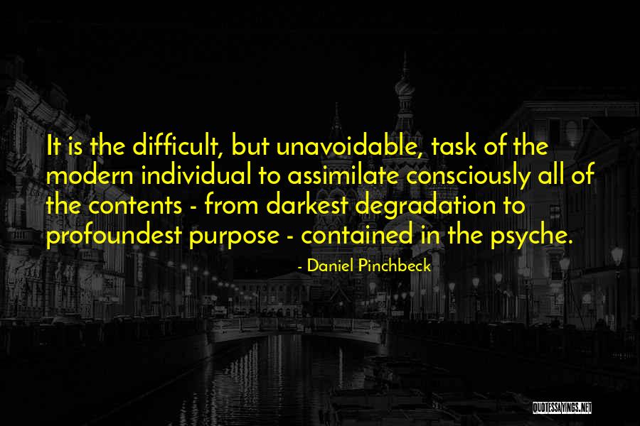 Daniel Pinchbeck Quotes 1260199