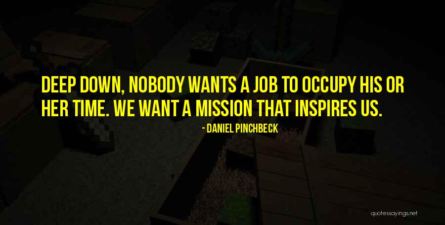 Daniel Pinchbeck Quotes 677017 Daniel Pinchbeck Quotes 677017