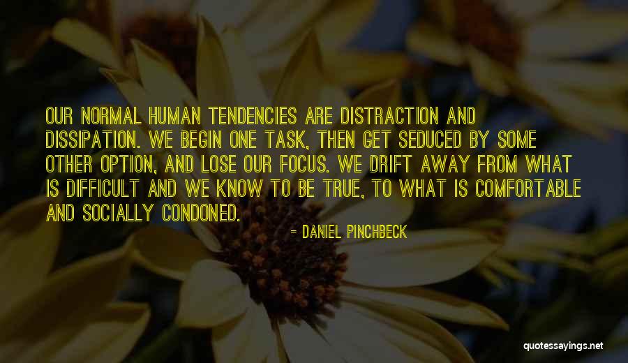 Daniel Pinchbeck Quotes 920799