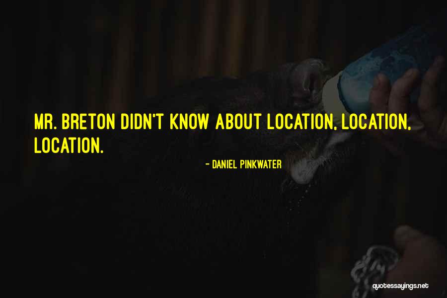 Daniel Pinkwater Quotes 1010856 Daniel Pinkwater Quotes 1010856