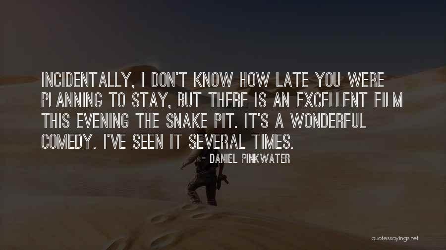 Daniel Pinkwater Quotes 1620981 Daniel Pinkwater Quotes 1620981