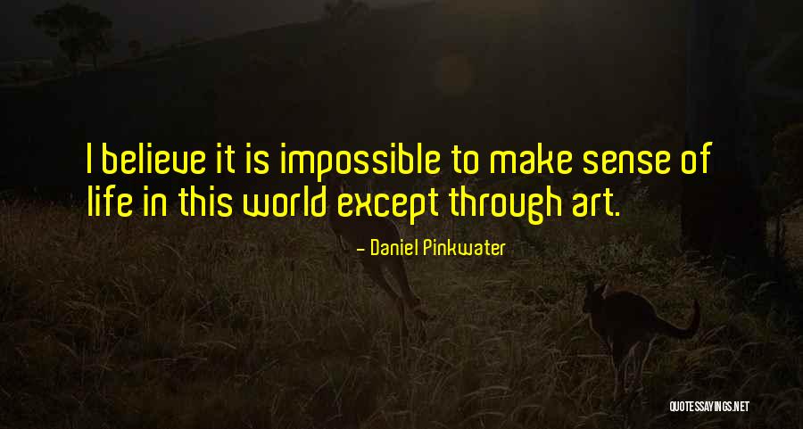 Daniel Pinkwater Quotes 1972634 Daniel Pinkwater Quotes 1972634