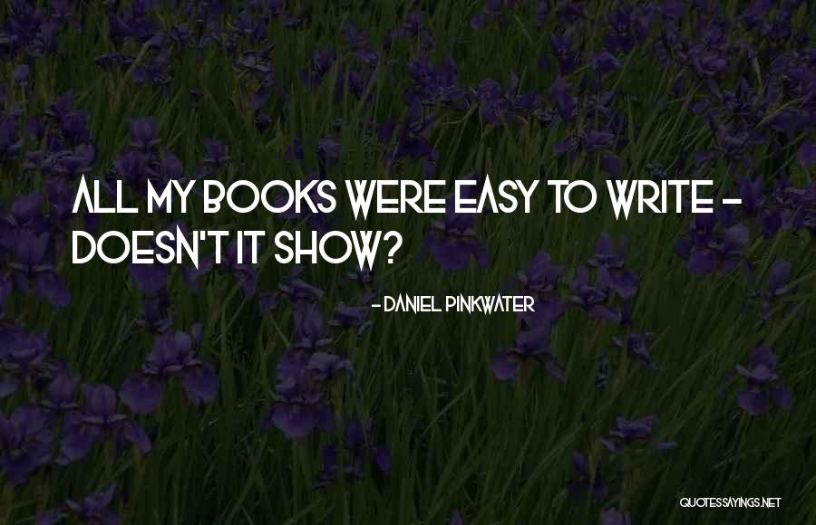 Daniel Pinkwater Quotes 2078671 Daniel Pinkwater Quotes 2078671