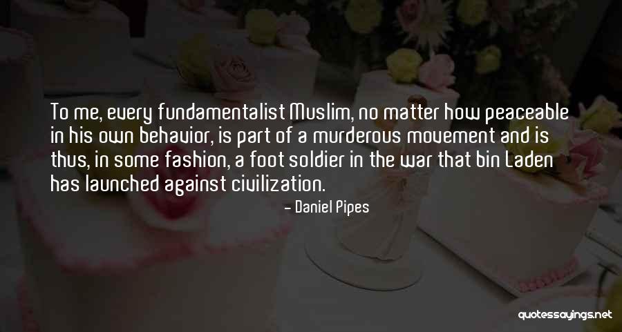 Daniel Pipes Quotes 164198