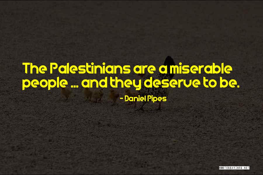 Daniel Pipes Quotes 770971 Daniel Pipes Quotes 770971