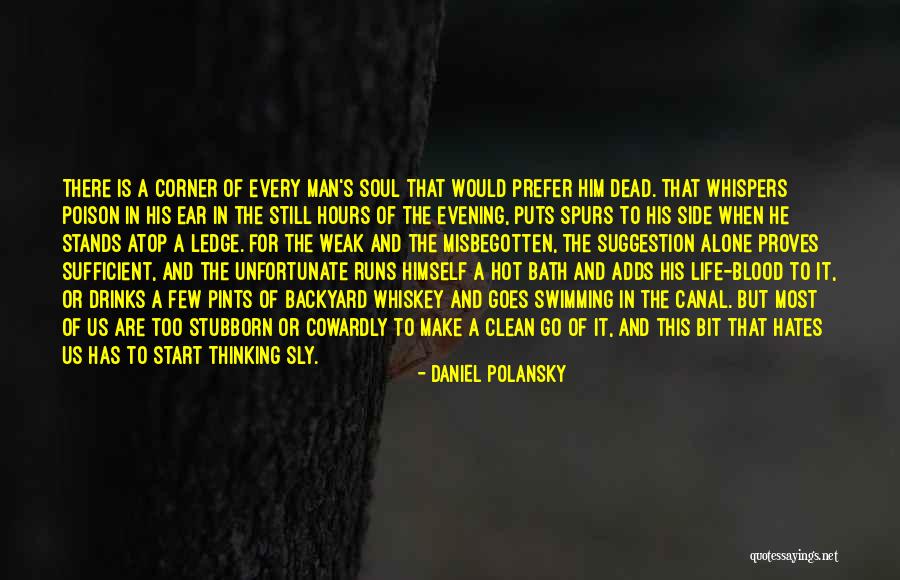 Daniel Polansky Quotes 1102354