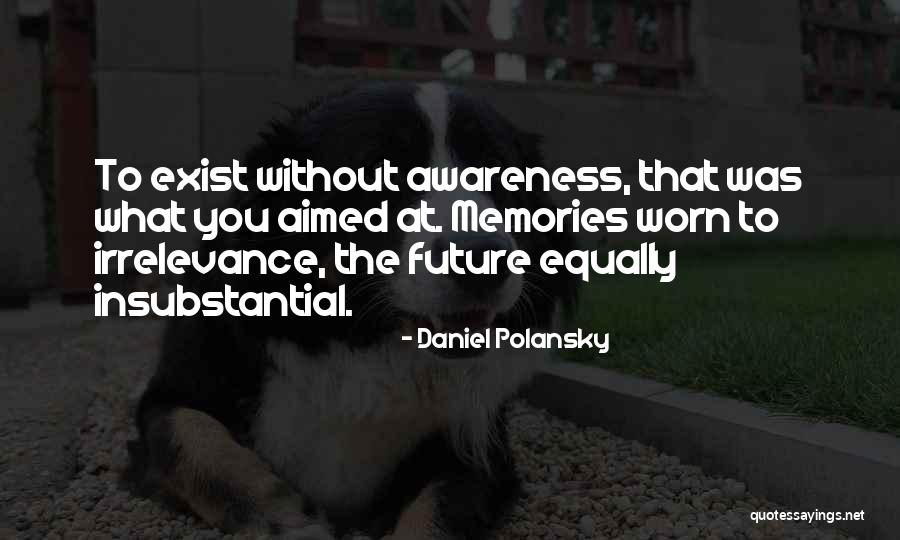 Daniel Polansky Quotes 1187367