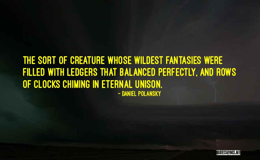 Daniel Polansky Quotes 1355336