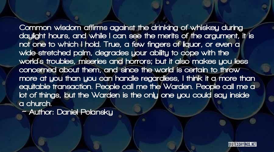Daniel Polansky Quotes 1908533