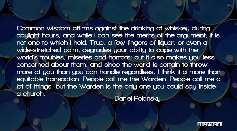 Daniel Polansky Quotes 1908533