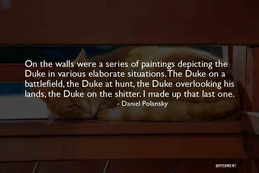 Daniel Polansky Quotes 1970233