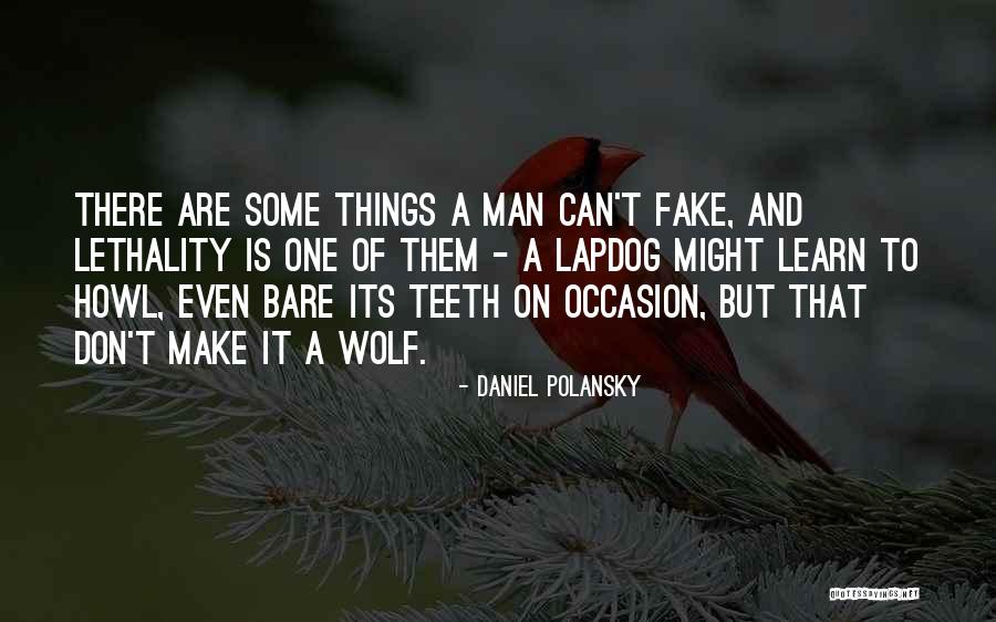 Daniel Polansky Quotes 2046659