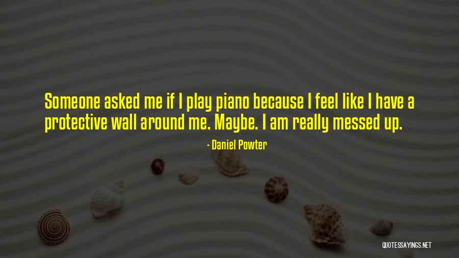 Daniel Powter Quotes 2026228 Daniel Powter Quotes 2026228