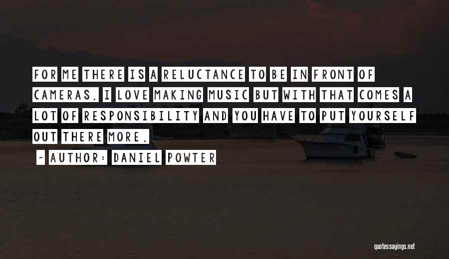 Daniel Powter Quotes 909223