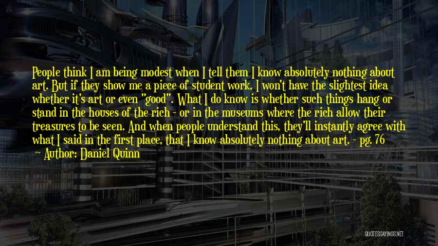 Daniel Quinn Quotes 425338