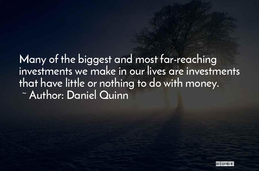 Daniel Quinn Quotes 654533