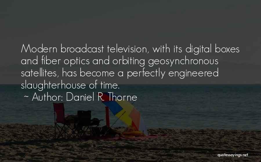 Daniel R. Thorne Quotes 1095564
