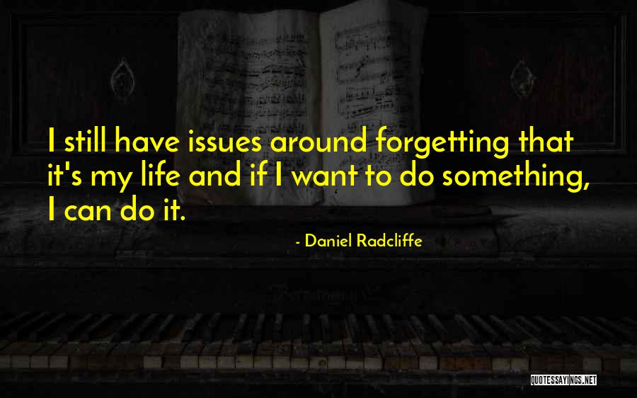 Daniel Radcliffe Quotes 1027843