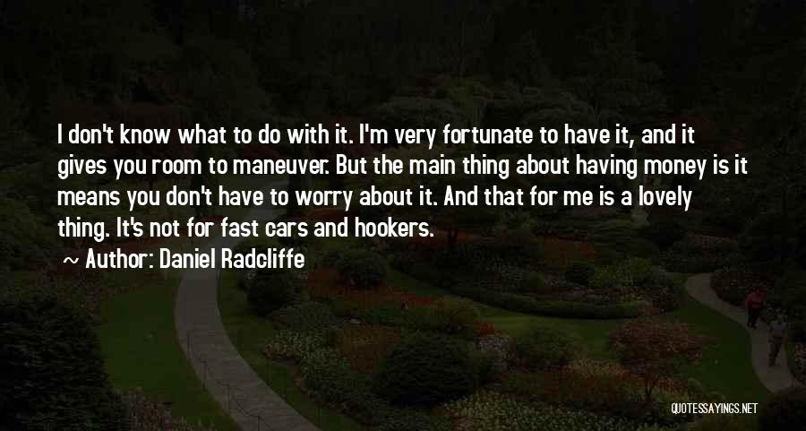 Daniel Radcliffe Quotes 1435614