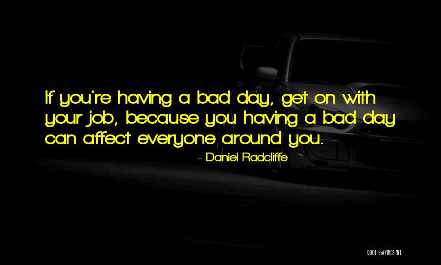 Daniel Radcliffe Quotes 1582109