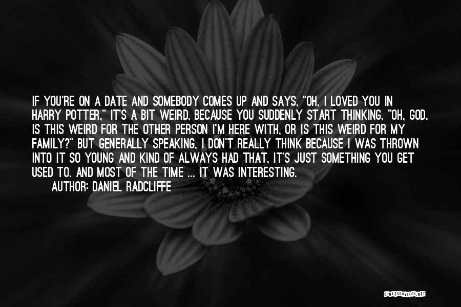 Daniel Radcliffe Quotes 1899472