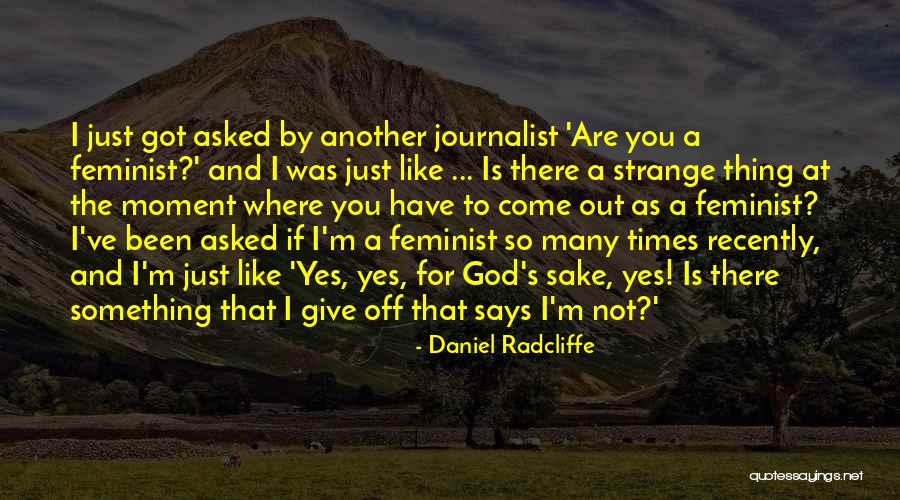 Daniel Radcliffe Quotes 2016357 Daniel Radcliffe Quotes 2016357