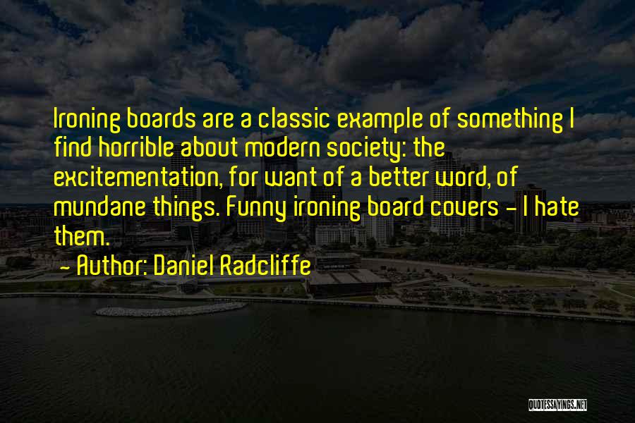 Daniel Radcliffe Quotes 315689