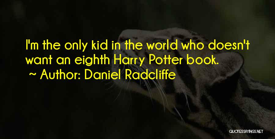Daniel Radcliffe Quotes 645123