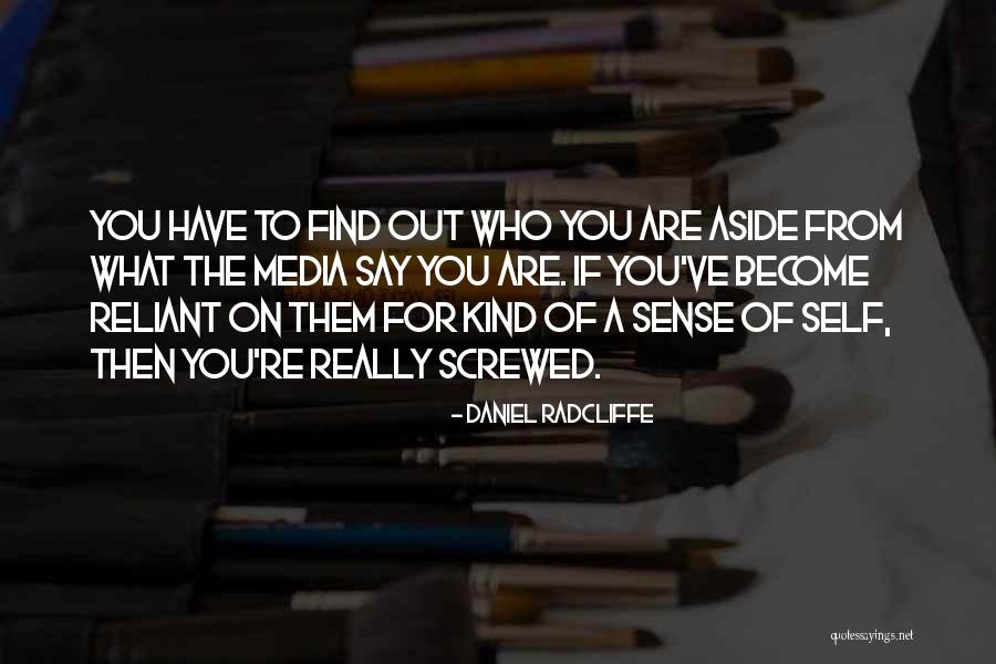 Daniel Radcliffe Quotes 684698 Daniel Radcliffe Quotes 684698