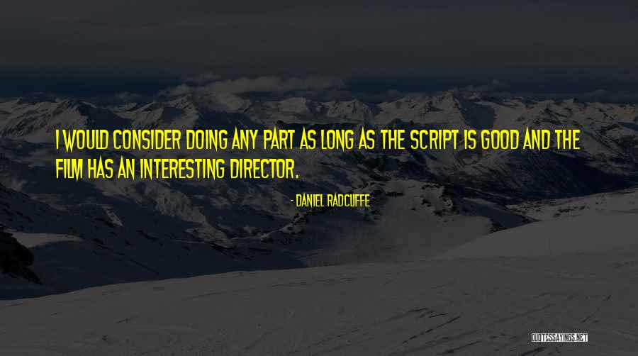 Daniel Radcliffe Quotes 715511 Daniel Radcliffe Quotes 715511