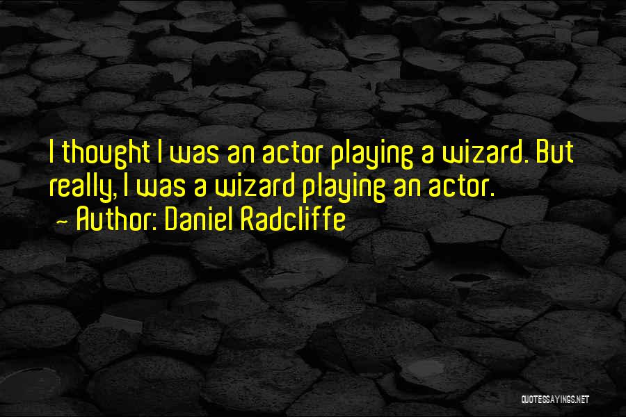 Daniel Radcliffe Quotes 729743