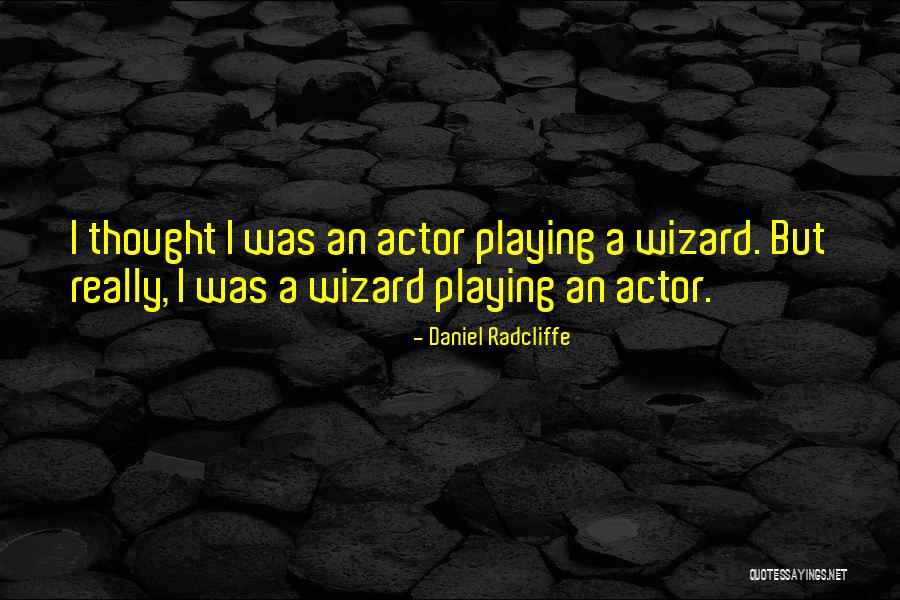 Daniel Radcliffe Quotes 729743 Daniel Radcliffe Quotes 729743