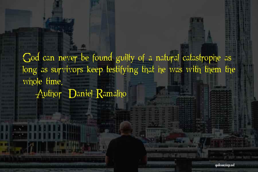 Daniel Ramalho Quotes 395869