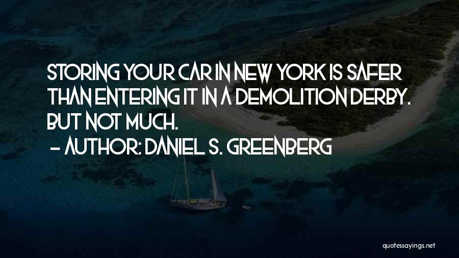 Daniel S. Greenberg Quotes 1083282