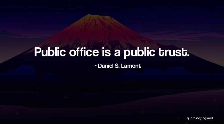 Daniel S. Lamont Quotes 1451512