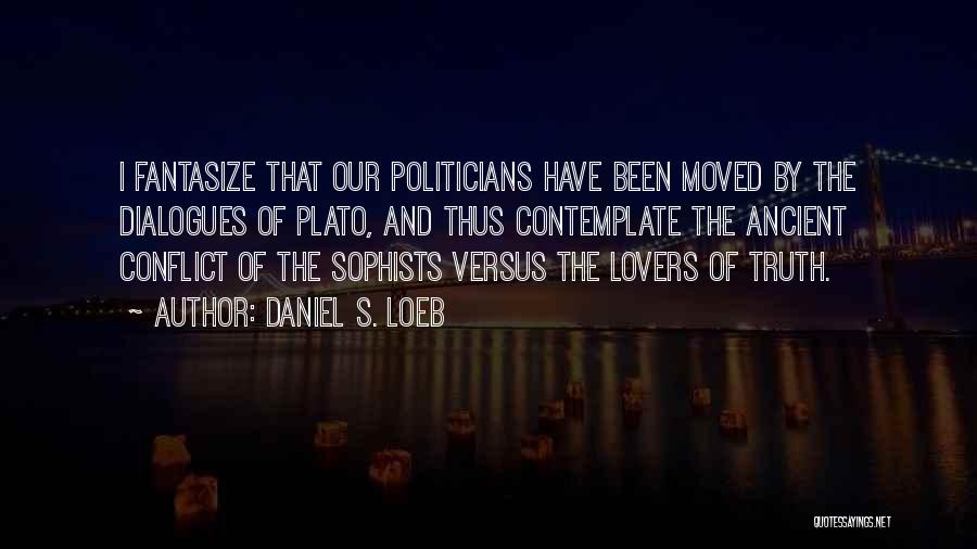 Daniel S. Loeb Quotes 2249569