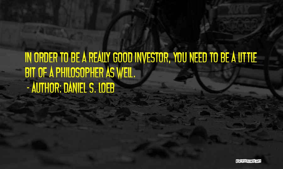 Daniel S. Loeb Quotes 516804