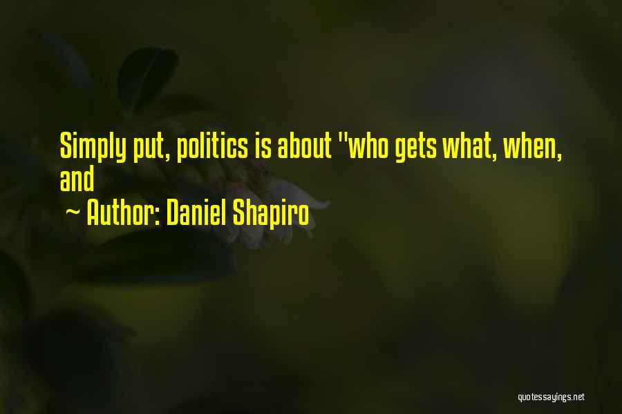 Daniel Shapiro Quotes 1315885