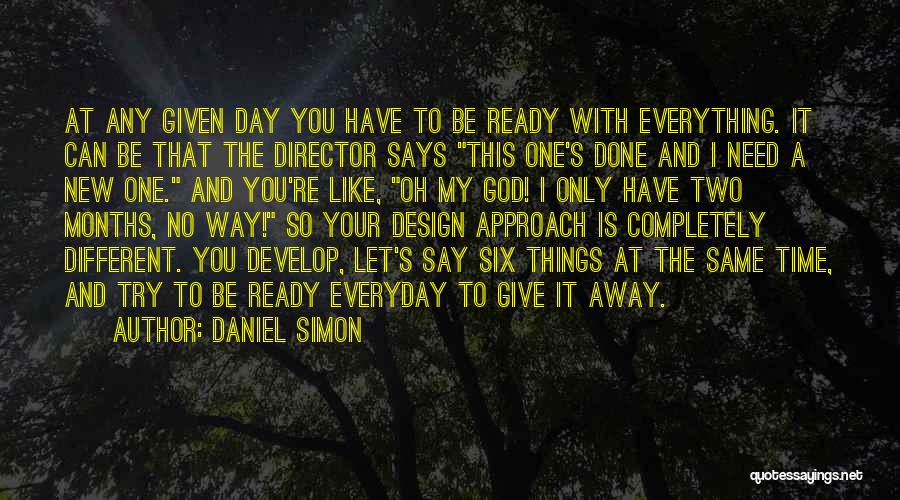 Daniel Simon Quotes 1342897